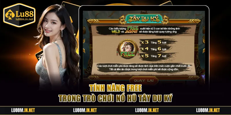 Tính năng Free trong nổ hũ Tây Du Ký